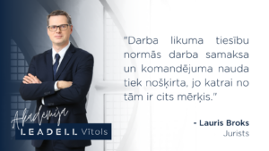 Lauris Broks jurists analizē vai komandējuma nauda var būt darba samaksa