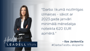 Minimālā alga 2023 konsultē Ilze Jankeviča darba tiesību eksperte