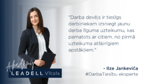 Advokāte Ilze Jankeviča skaidro tiesas priedumu par diviem uzteikumiem vienam darbiniekam