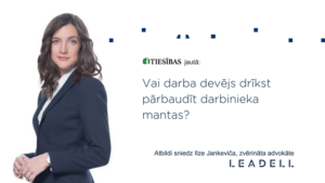 Vai darba devejs drikst parbaudit darbinieka mantas